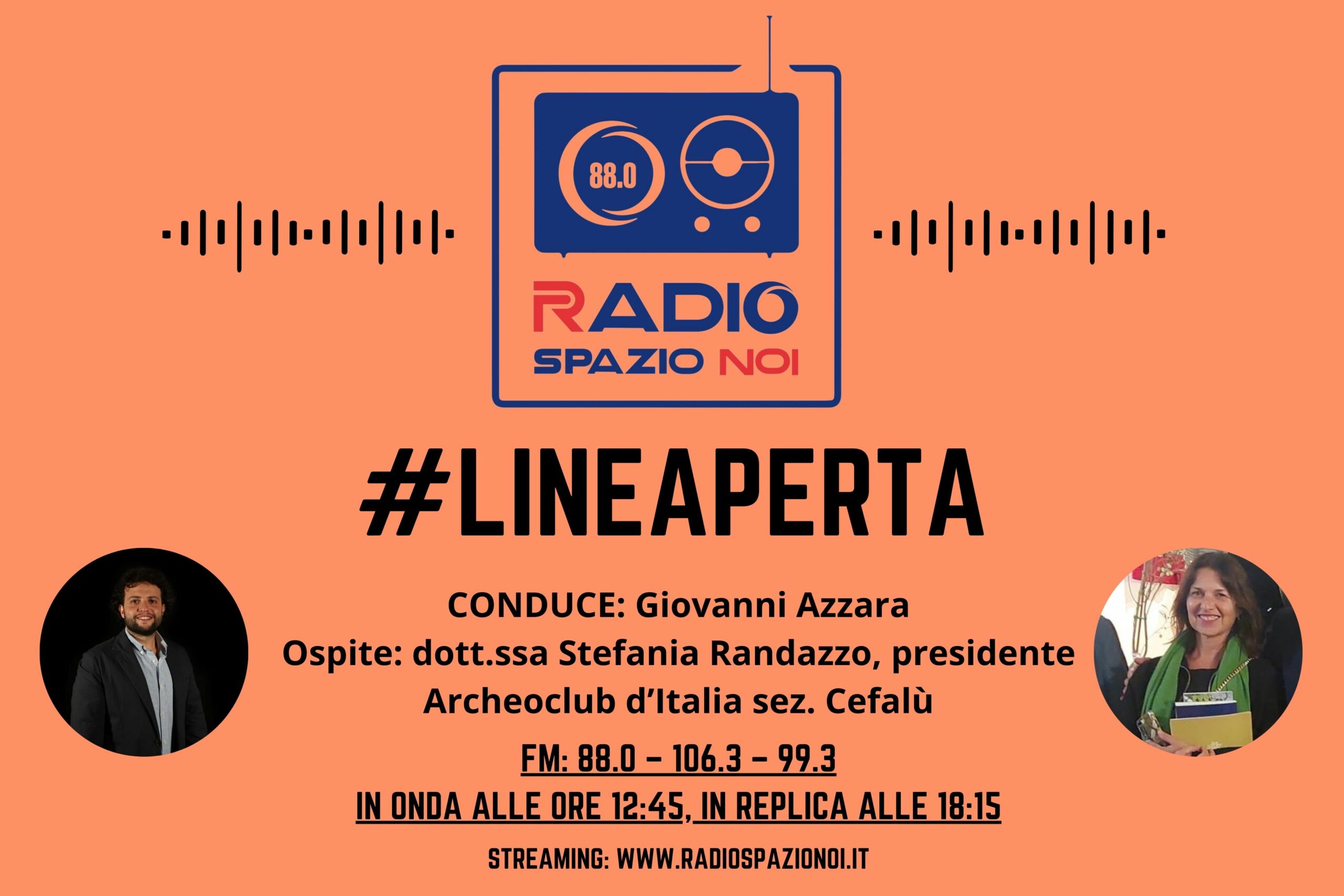 #radiospazionoi: Linea Aperta del 29 novembre 2024, intervista Stefania Randazzo presidente Archeoclub d’Italia di Cefalù